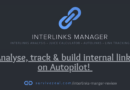 Interlinks Manager Review - the best internal linking Plugin for WordPress?