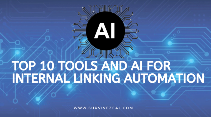 The New Era of Internal Linking Tools & AI [Must-Read]