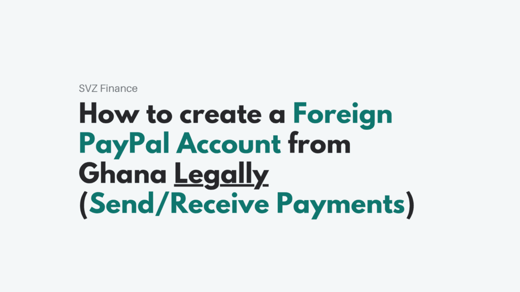 How To Create A Paypal Account In Ghana| Send And Receive Funds